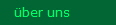 �ber uns